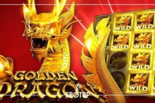 SBOTOP: เปิดตำนานสล็อตมังกรทอง (Golden Dragon) เกมเสี่ยงโชคสุดคลาสสิกที่ไม่ควรพลาด