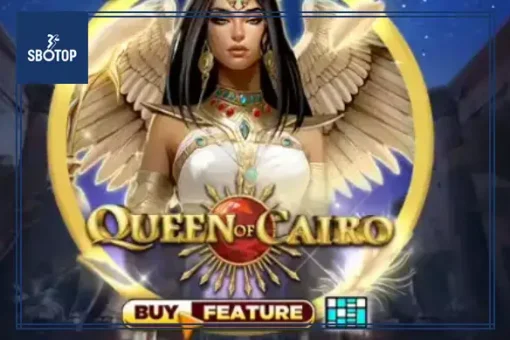 SBOTOP: ตะลุยดินแดนลึกลับแห่งอียิปต์โบราณในเกมสล็อต “Queen of Cairo”