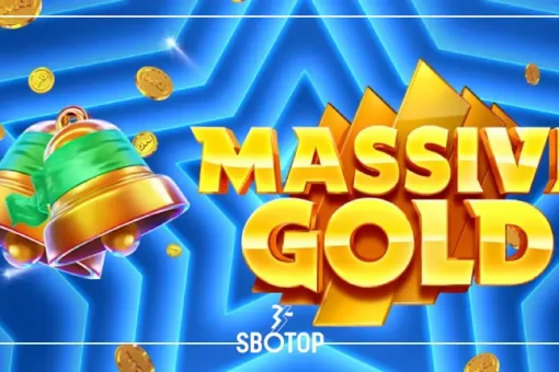 SBOTOP Massive Gold: ตะลุยขุมทรัพย์ทองคำผ่านวงล้อโชคลาภแห่งความมั่งคั่ง
