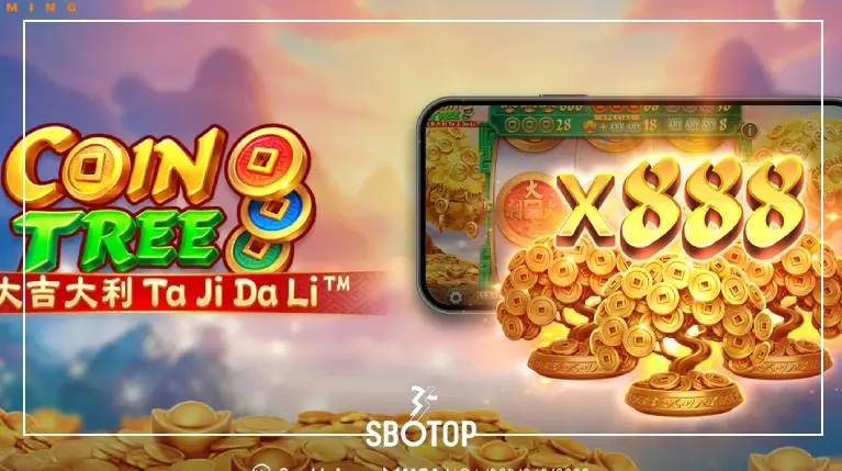 SBOTOP รีวิวเกมสล็อต Coin Tree ต้นไม้แห่งโชคลาภ สนุกง่าย ได้เงินจริง พร้อมโบนัสจัดเต็ม