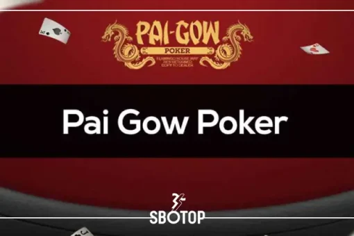 SBOTOP: เกมคาสิโน Pai Gow, ความบันเทิงและกลยุทธ์ในโลกของการเล่นไพ่