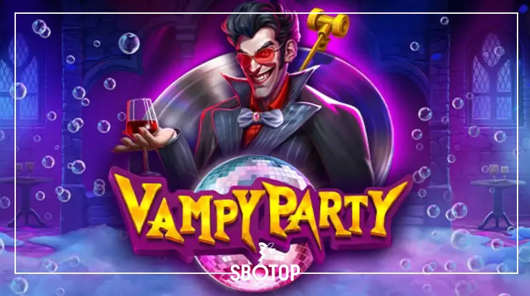 SBOTOP Vampy Party:  ปาร์ตี้ดูดเลือดสุดมันส์ พร้อมลุ้นโบนัสไม่รู้จบ!