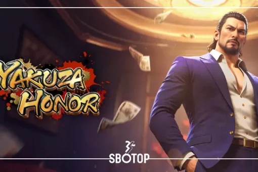 SBOTOP Yakuza Honor : เกียรติยศแห่งยากูซ่า จากโลกใต้ดินสู่วงล้อแห่งโชคลาภ!