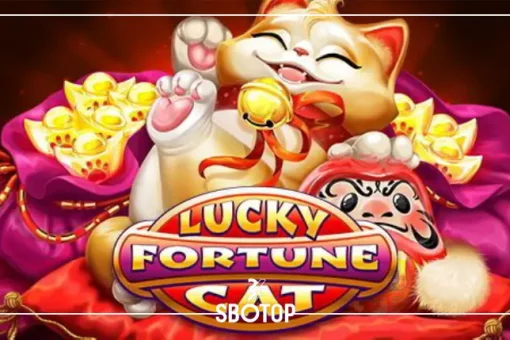 SBOTOP: Lucky Fortune Cat สล็อตแมวเรียกทรัพย์ พาโชคดีรับรางวัลใหญ่