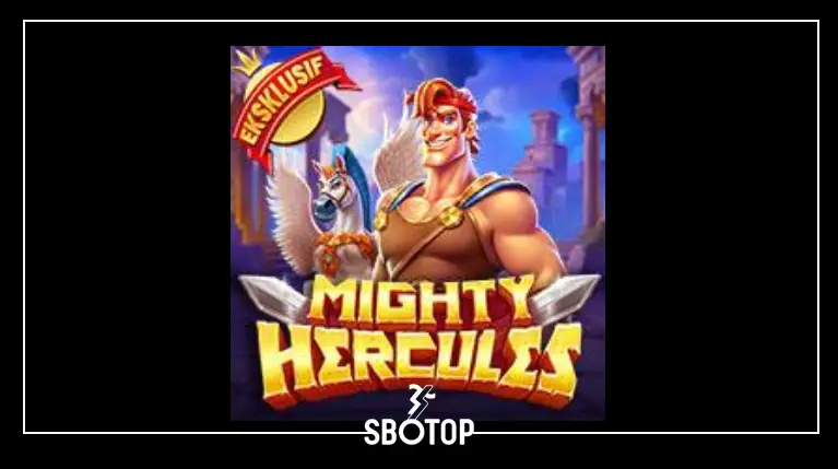 SBOTOP: ผจญภัยสุดมันกับ “Mighty Hercules” สล็อตธีมเทพเจ้าแห่งพลังจาก Olympus