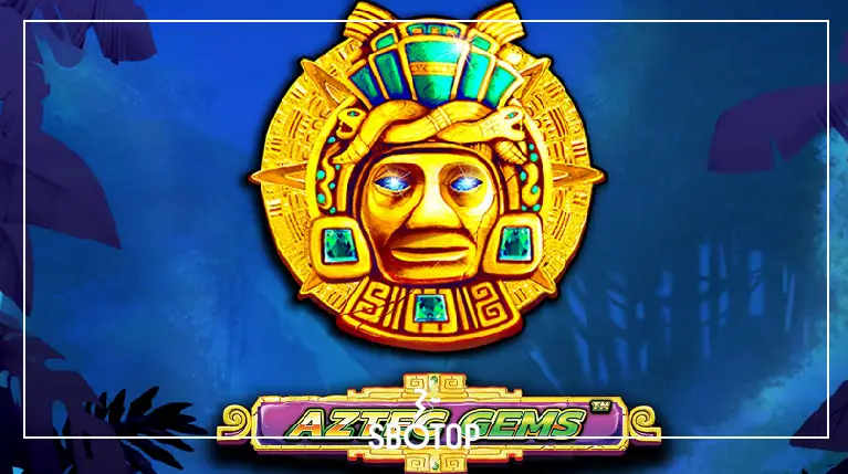 SBOTOP Aztec Gems: สมบัติล้ำค่าจากอารยธรรมโบราณที่รอให้คุณคว้ามา