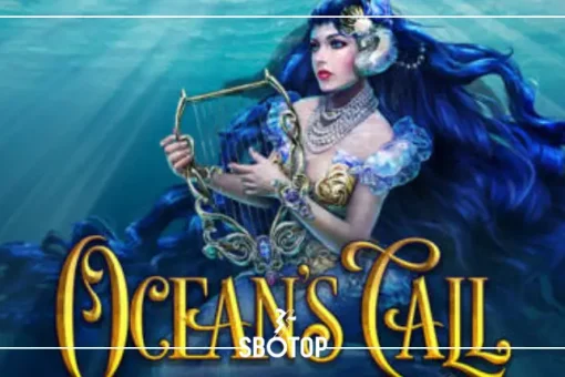 SBOTOP: ออกผจญภัยสู่โลกใต้ทะเลลึกไปกับสล็อต Ocean’s Call ค้นหาขุมทรัพย์มหาสมุทรที่ไม่เหมือนใคร