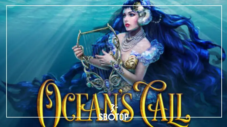 SBOTOP: ออกผจญภัยสู่โลกใต้ทะเลลึกไปกับสล็อต Ocean’s Call ค้นหาขุมทรัพย์มหาสมุทรที่ไม่เหมือนใคร