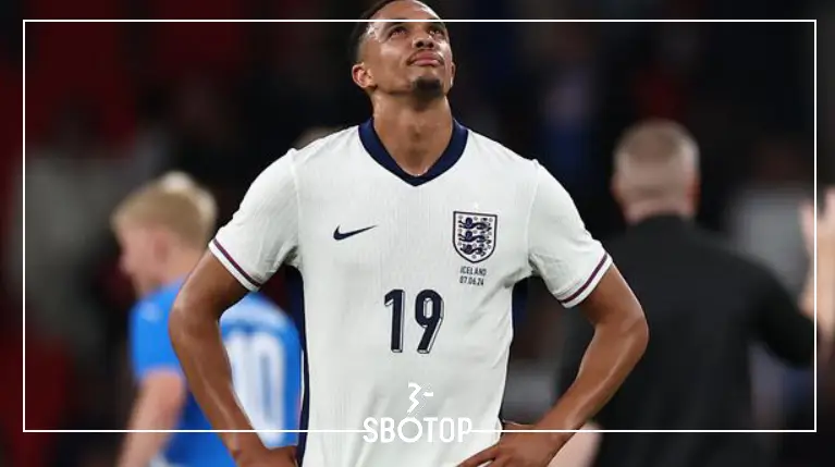 SBOTOP: เทรนต์ อเล็กซานเดอร์-อาร์โนลด์ เสี่ยงหลุดทีมชาติอังกฤษลุยบอลโลก 2026 สุดช็อกสำหรับแบ็กตัวสร้างสรรค์